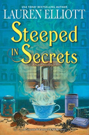 Steeped in Secrets: A Magical Mystery - Lauren Elliott [KSIĄŻKA]