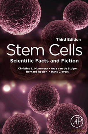 Stem Cells: Scientific Facts and Fiction - Christine Mummery [KSIĄŻKA]