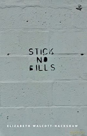 Stick No Bills: Short Stories - Elizabeth Walcott-Hackshaw [KSIĄŻKA]