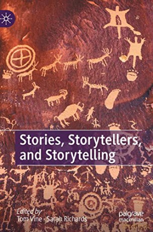 Stories, Storytellers, and Storytelling - Tom Vine [KSIĄŻKA]
