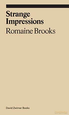 Strange Impressions: Romaine Brooks - Romaine Brooks [KSIĄŻKA]