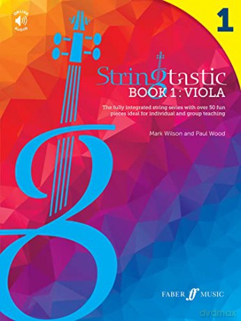 Stringtastic Book 1: Viola: The Fully Integrated String Series with Over 50 Fun Pieces Ideal for Individual and Group Teaching - Mark Wilson [KSIĄŻKA]
