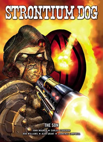 Strontium Dog: The Son - John Wagner [KSIĄŻKA]