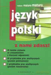 Język polski. Z nami zdasz!  - Juranek Aleksandra, Wiendlocha Jadwiga [KSIĄŻKA]
