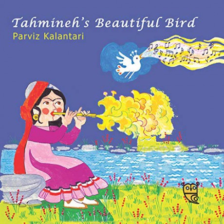 Tahmineh's Beautiful Bird - Parviz Kalantari [KSIĄŻKA]
