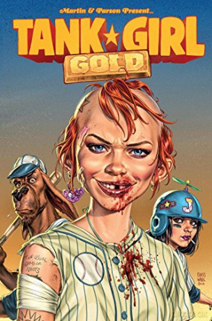 Tank Girl: Gold - Alan Martin [KSIĄŻKA]