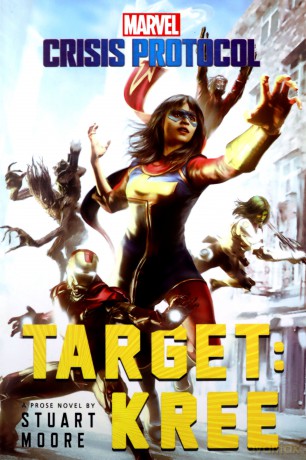 Target: Kree: A Marvel: Crisis Protocol Novel - Stuart Moore [KSIĄŻKA]