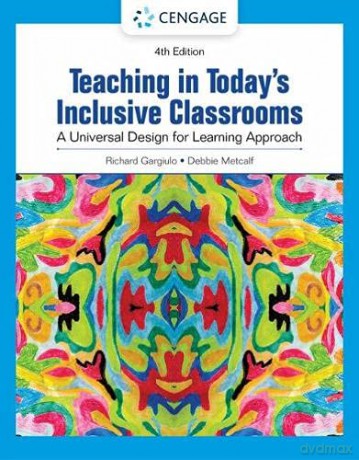 Teaching in Today's Inclusive Classrooms: A Universal Design for Learning Approach - Debbie Metcalf [KSIĄŻKA]
