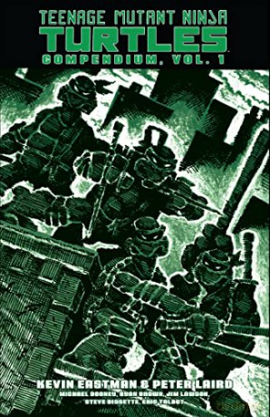 Teenage Mutant Ninja Turtles Compendium, Vol. 1 - Kevin Eastman [KSIĄŻKA]