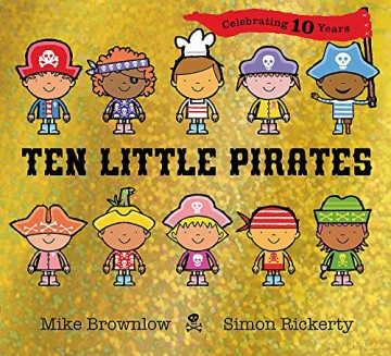 Ten Little Pirates 10th Anniversary Edition - Mike Brownlow [KSIĄŻKA]