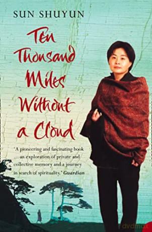 Ten Thousand Miles Without A Cloud - Shuyun [KSIĄŻKA]