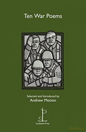 Ten War Poems - Sir Andrew Motion [KSIĄŻKA]