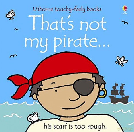 That's Not My Pirate by Watt, Fiona - Fiona Watt [KSIĄŻKA]