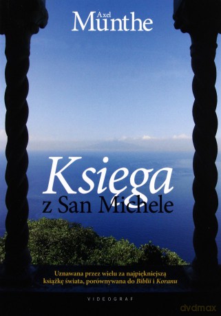 Księga z San Michele  - Munthe Axel [KSIĄŻKA]