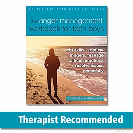 The Anger Management Workbook for Teen Boys: CBT Skills to Defuse Triggers, Manage Difficult Emotions, and Resolve Issues Peacefully - Thomas J. Harbin PhD [KSIĄŻKA]