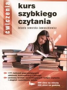 Kurs szybkiego czytania. Ćwiczenia  - Jaworska-Jamruszkiewicz Jolanta [KSIĄŻKA]