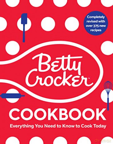 The Betty Crocker Cookbook, 13th Edition: Everything You Need to Know to Cook Today - Betty Crocker [KSIĄŻKA]