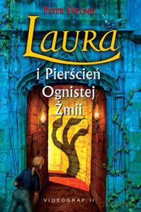 Laura i pierścień Ognistej Żmii  - Freund Peter [KSIĄŻKA]