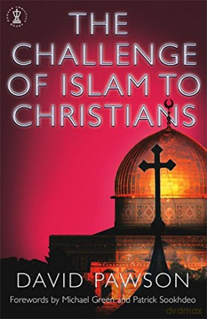 The Challenge of Islam to Christians - David Pawson [KSIĄŻKA]