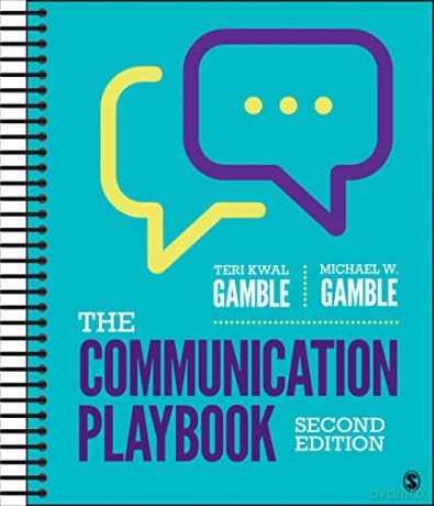 The Communication Playbook - Teri Kwal Gamble [KSIĄŻKA]