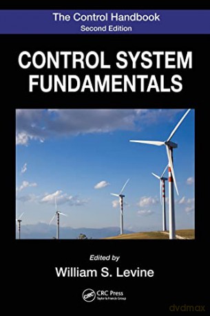 The Control Handbook: Control System Fundamentals, Second Edition - William S. Levine [KSIĄŻKA]