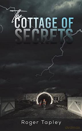 The Cottage of Secrets - Roger Tapley [KSIĄŻKA]