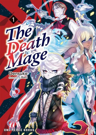 The Death Mage Volume 1 - Densuke [KOMIKS]