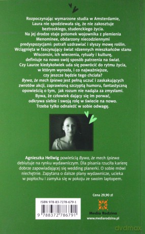 Bywa, że mech śpiewa - Agnieszka Hellwig [KSIĄŻKA]