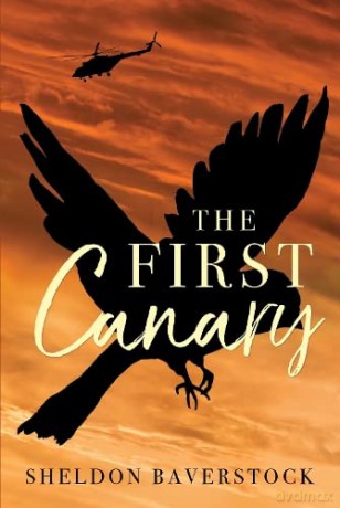 The First Canary - Sheldon Baverstock [KSIĄŻKA]