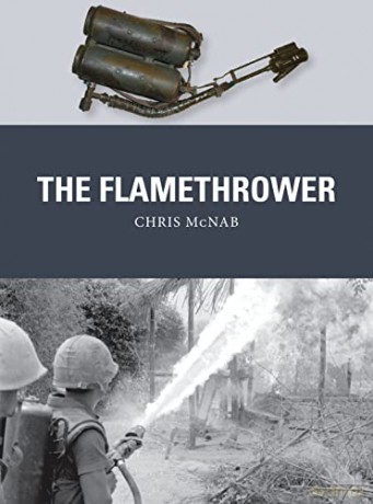 The Flamethrower: 41 - Chris McNab [KSIĄŻKA]