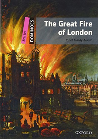 The Great Fire of London de Janet HARDY-GOULD: Starter Level: 250-Word Vocabulary the Great Fire of London - Janet Hardy-Gould [KSIĄŻKA]