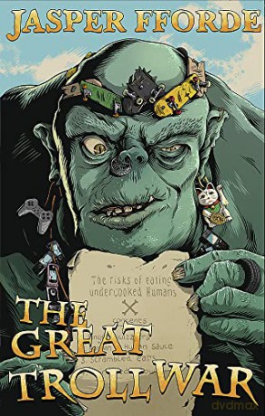The Great Troll War - Jasper Fforde [KSIĄŻKA]