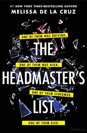 The Headmaster's List - Melissa de la Cruz [KSIĄŻKA]