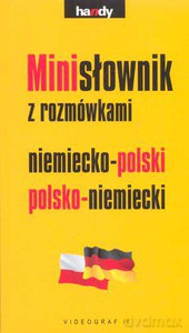 Minisłownik z rozmówkami niemiecko-polski polsko-niemiecki  - Mutzke Monika [KSIĄŻKA]