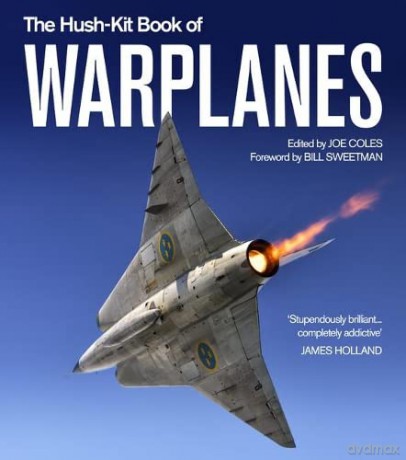 The Hush-Kit Book of Warplanes - Joe Coles [KSIĄŻKA]