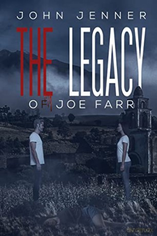 The Legacy of Joe Farr - John Jenner [KSIĄŻKA]