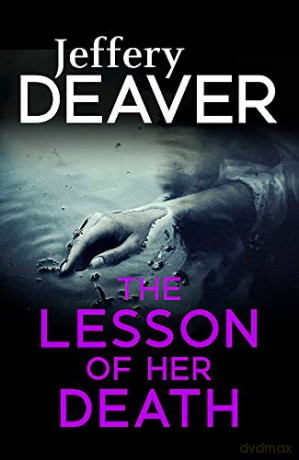 The Lesson of her Death - Jeffery Deaver [KSIĄŻKA]