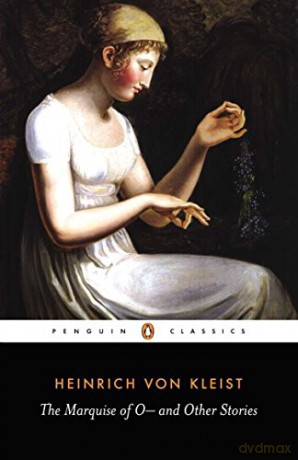 The Marquise of O and Other Stories - Heinrich Kleist [KSIĄŻKA]