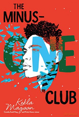 The Minus-One Club - Kekla Magoon [KSIĄŻKA]
