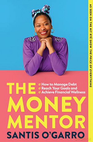 The Money Mentor - Santis O'Garro [KSIĄŻKA]