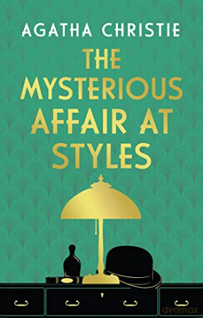 The Mysterious Affair at Styles - Agatha Christie [KSIĄŻKA]