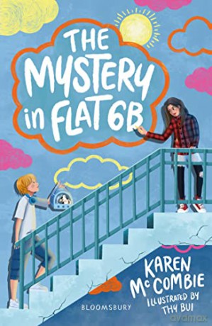 The Mystery in Flat 6B: A Bloomsbury Reader - Karen McCombie [KSIĄŻKA]