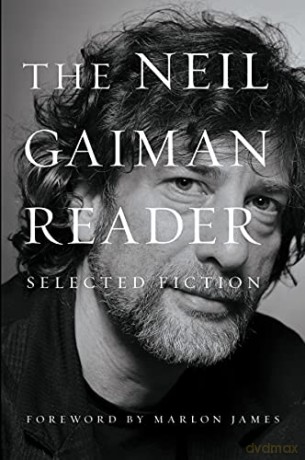 The Neil Gaiman Reader: Selected Fiction - Neil Gaiman [KSIĄŻKA]
