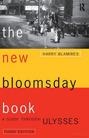 The New Bloomsday Book: A Guide Through Ulysses - Harry Blamires [KSIĄŻKA]