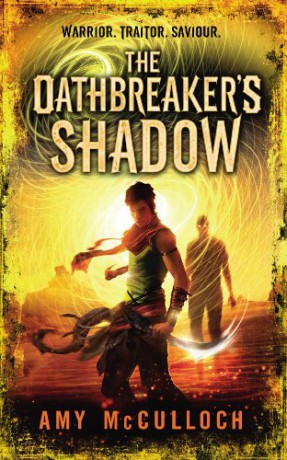 The Oathbreaker's Shadow - Amy McCulloch [KSIĄŻKA]