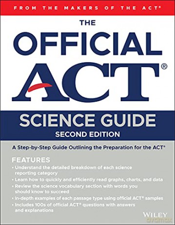 The Official ACT Science Guide, 2nd Edition [KSIĄŻKA]