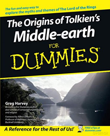 The Origins of Tolkien's Middle-earth For Dummies - Greg Harvey [KSIĄŻKA]