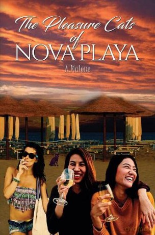 The Pleasure Cats of Nova Playa - A. Malone [KSIĄŻKA]