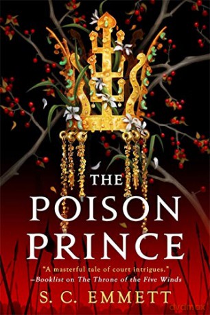 The Poison Prince: 2 - S. C. Emmett [KSIĄŻKA]