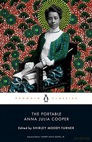 The Portable Anna Julia Cooper - Anna Julia Cooper [KSIĄŻKA]